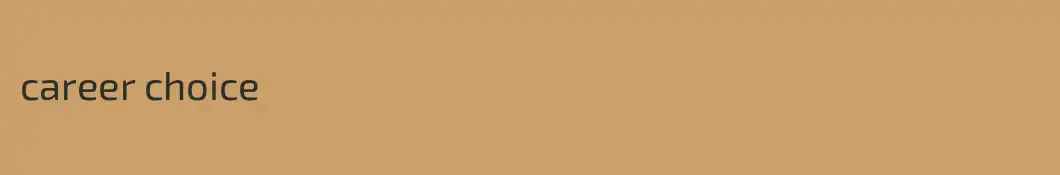 career choice